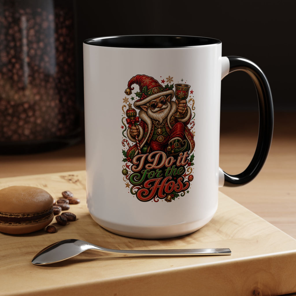 For the Hos Accent Coffee Mug (11, 15oz)