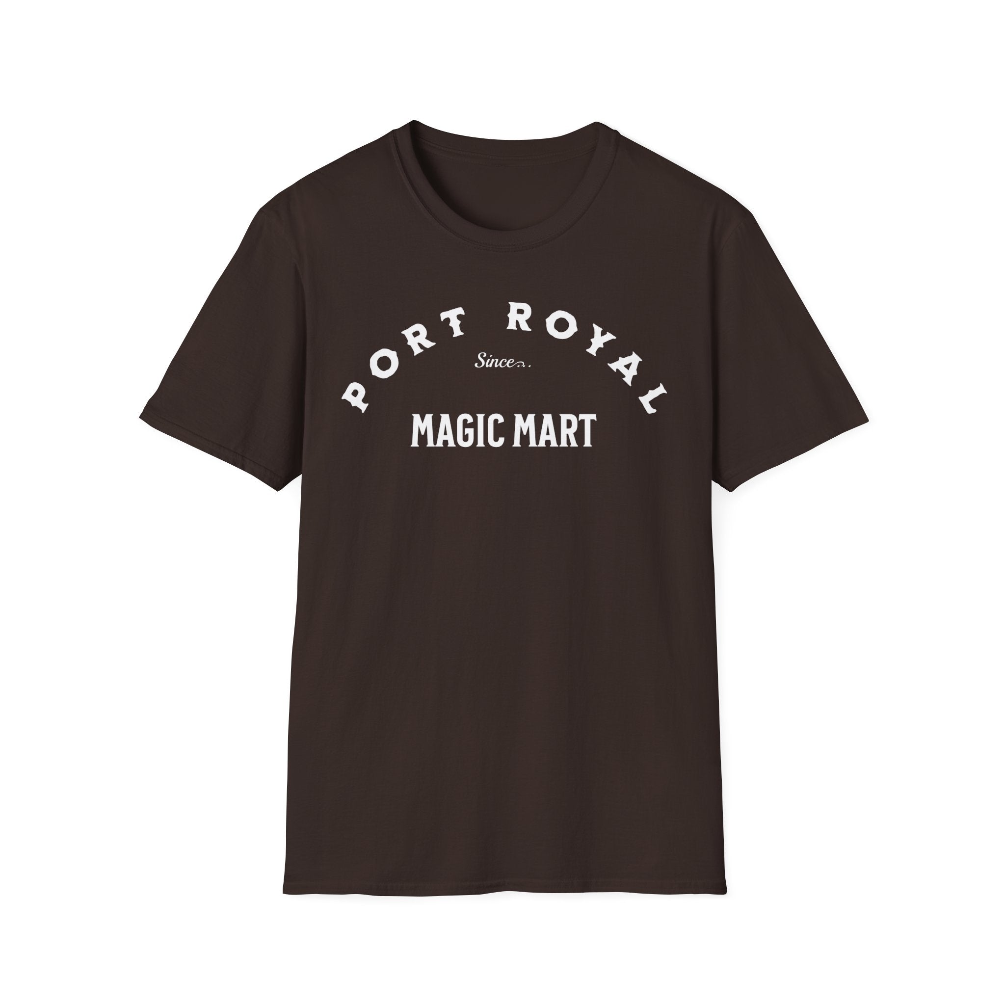 Port Royal Since Magic Mart