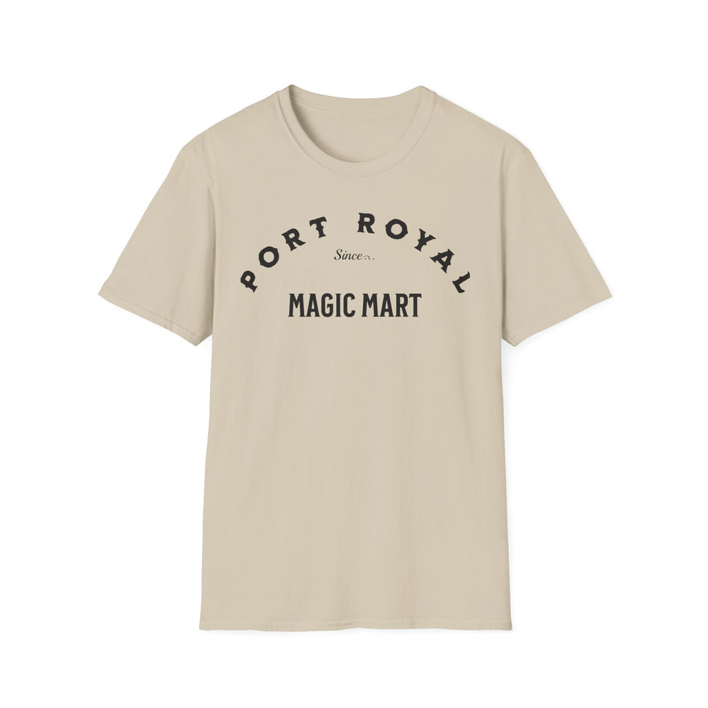 Port Royal Since Magic Mart