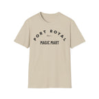Port Royal Since Magic Mart