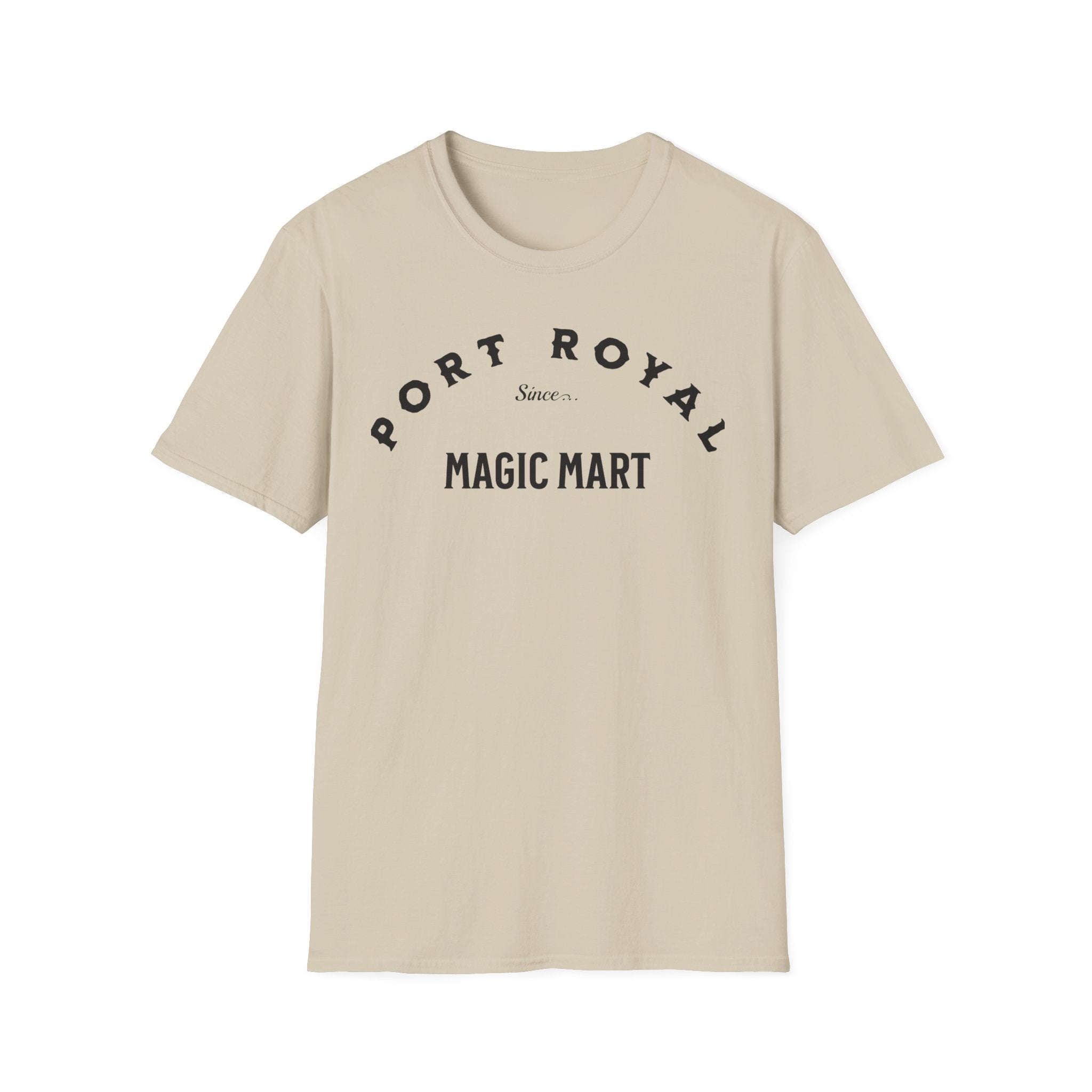 Port Royal Since Magic Mart