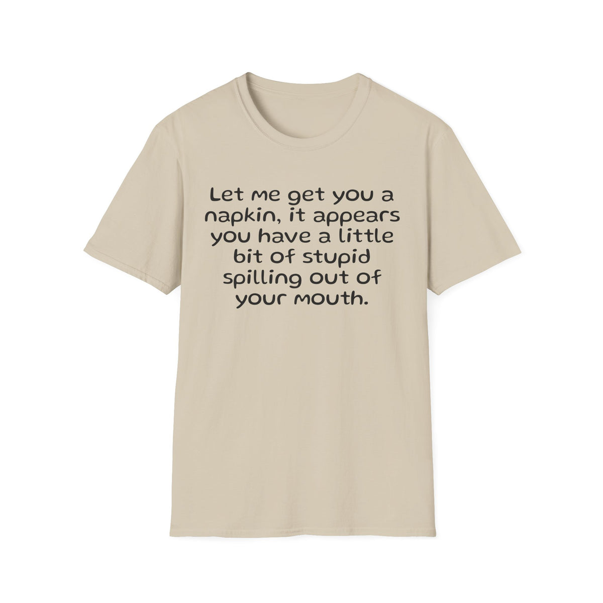 Spilling Stupid
