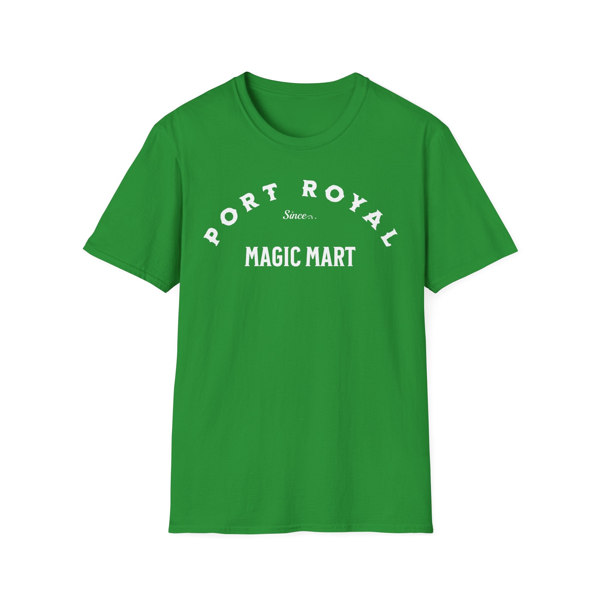 Port Royal Since Magic Mart